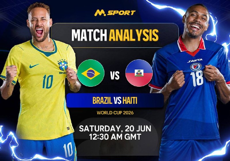 Brazil vs Haiti Prediction, Lineups, Betting Tips & Odds | World Cup 2026 Group C