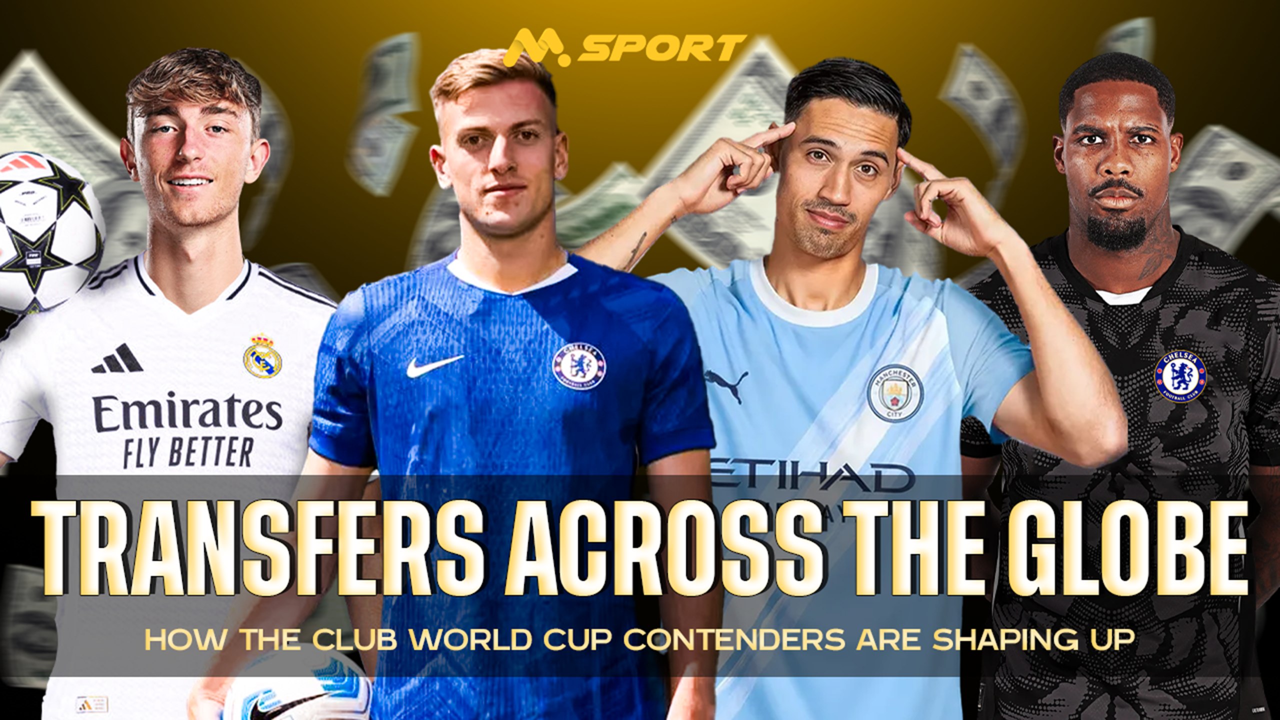 Transfers Across the Globe : How the Club World Cup Contenders Are Shaping Up 
