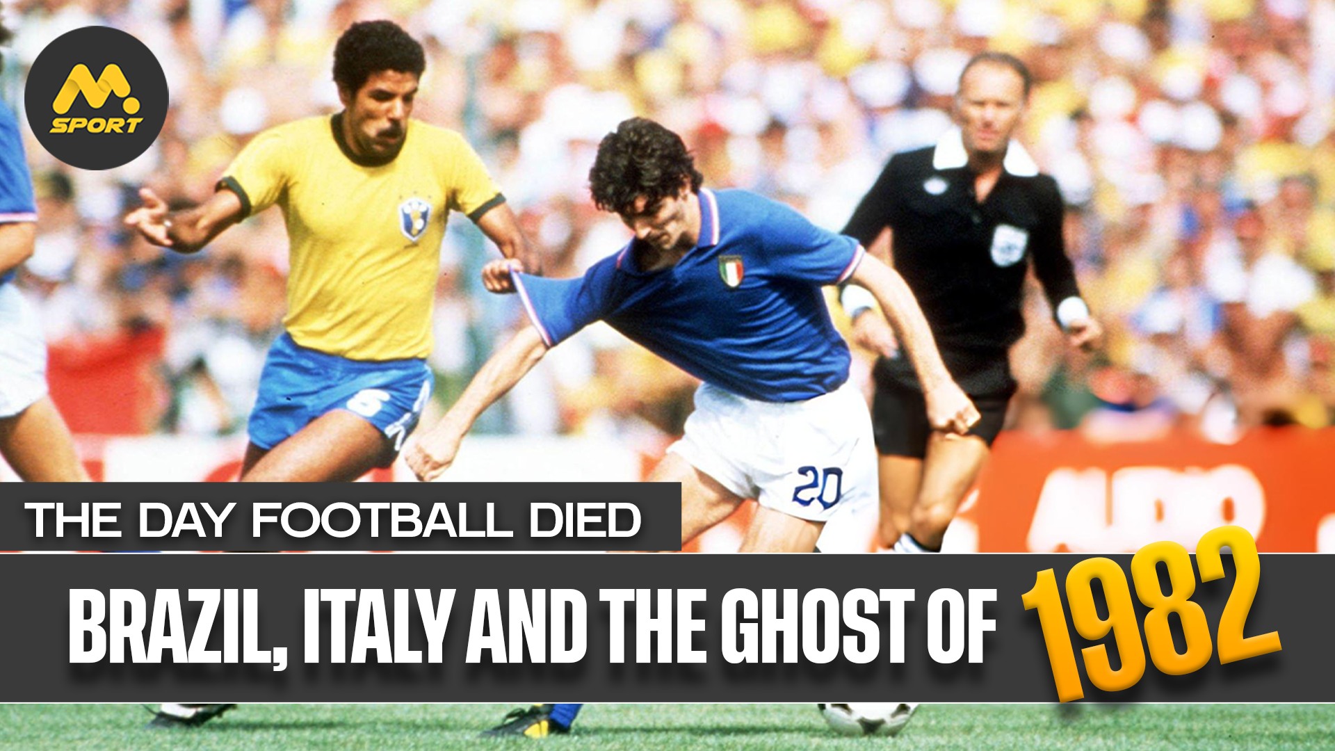 The Day Football Died: Brazil, Italy and the Ghost of 1982