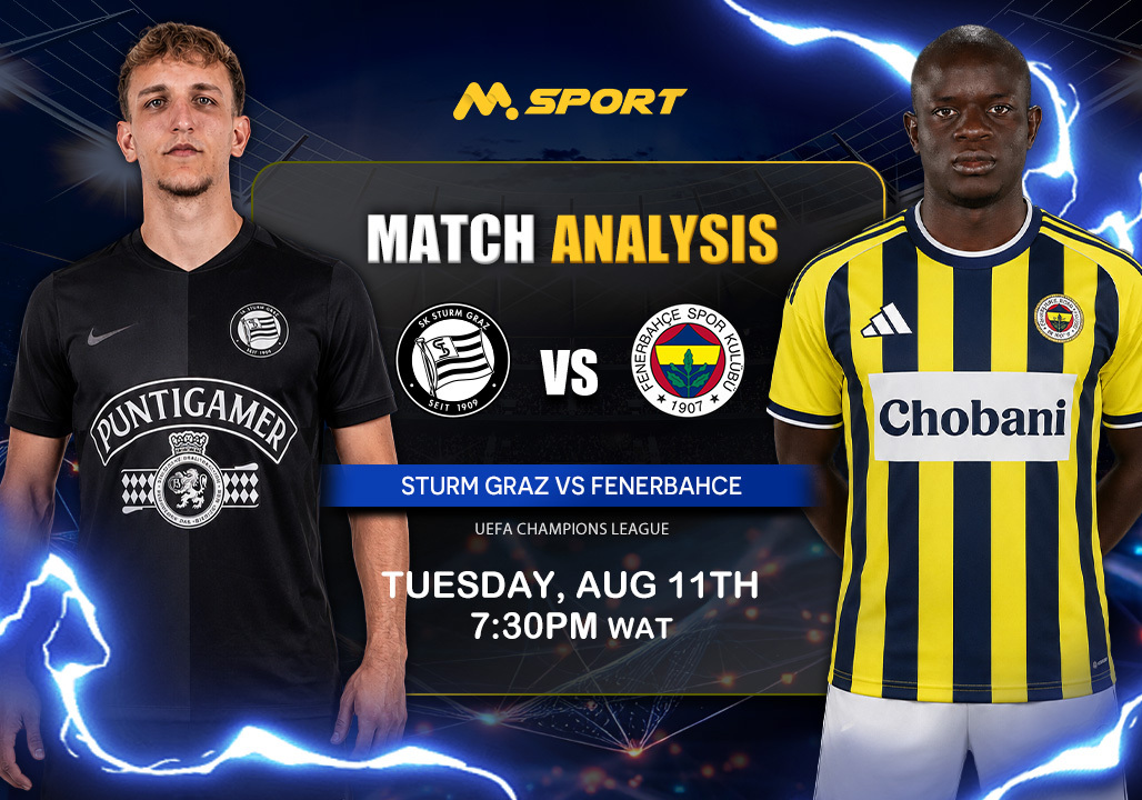 Sturm Graz vs Fenerbahce Prediction, Lineups, Betting Tips & Odds | Champions League Third Qualifying Round