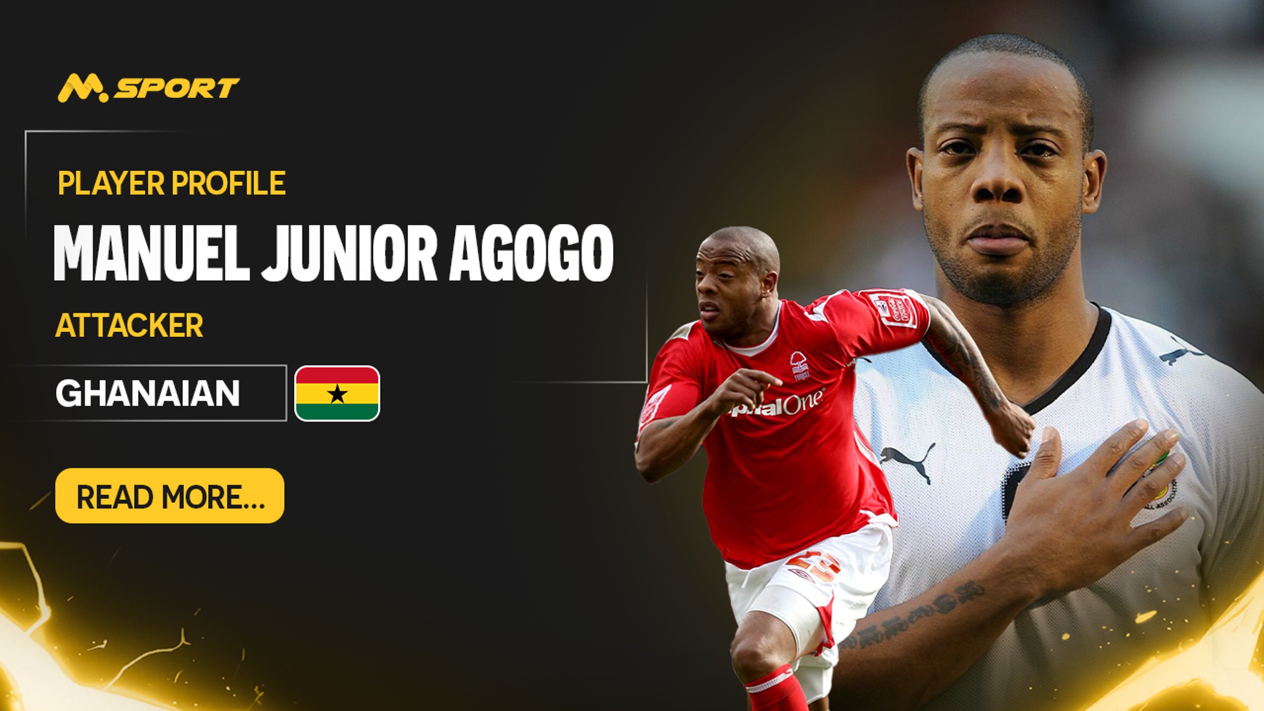 Junior Agogo: The Smile, The Strength, The Striker Ghana Loved 